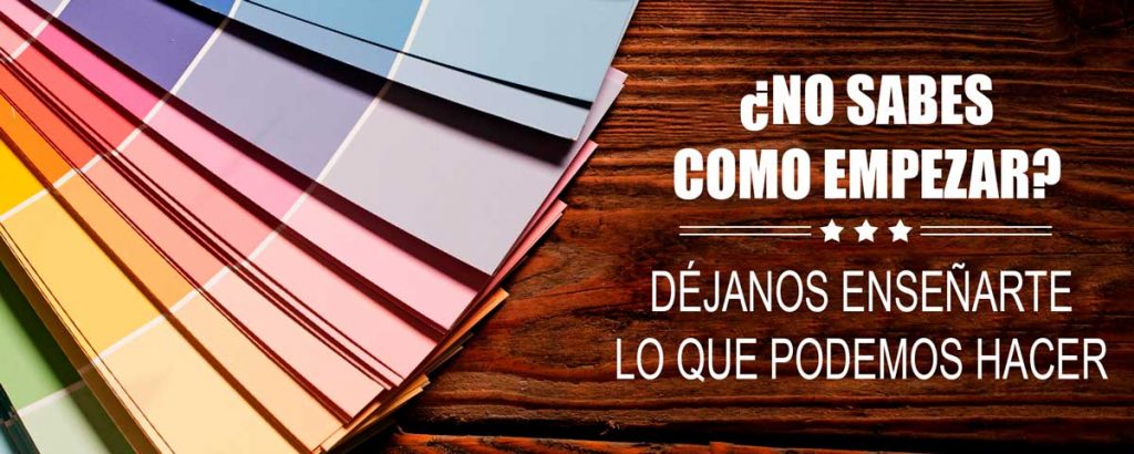 No sabes como empezar dejanos enseñarte lo que podemos hacer pintores rivas